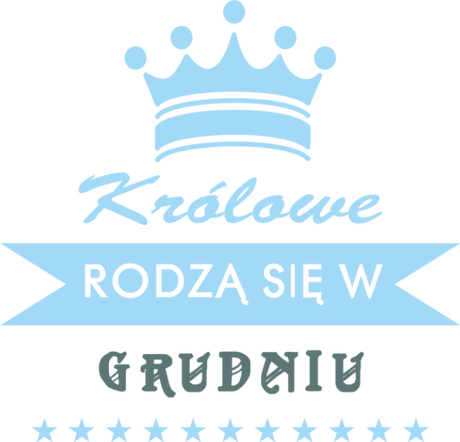 Nadruk królowe rodzą się w grudniu - Przód